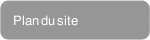 Plan du site